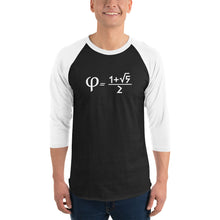 Load image into Gallery viewer, Golden Ratio 3/4 Sleeve Raglan Shirt